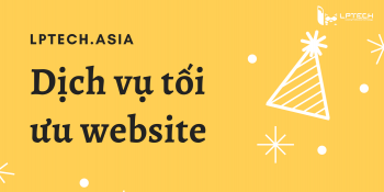 Tối ưu website có thực sự cần thiết cho trang web của doanh nghiệp?