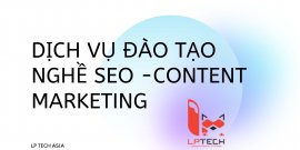 Dịch vụ đào tạo nghề SEO - Content Marketing
