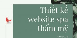Dịch vụ thiết kế web spa - thẩm mỹ viện làm đẹp chuyên dụng