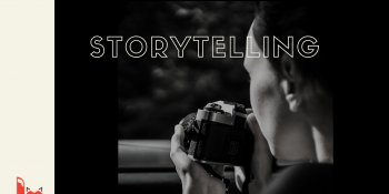 Storytelling - câu chuyện thành công của content marketing