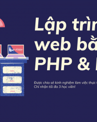 Khóa học lập trình web: Lập trình PHP thực chiến cùng LPTech