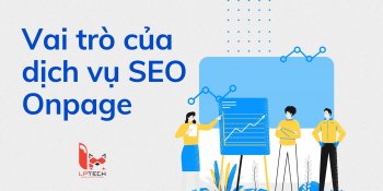 Vai trò của dịch vụ SEO onpage cho website