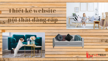 Thiết kế website nội thất đẳng cấp