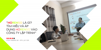 Horenso là gì? Tìm hiểu và áp dụng Horenso vào công ty lập trình