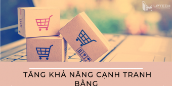 Làm thế nào để cạnh tranh bằng web bán hàng online ?