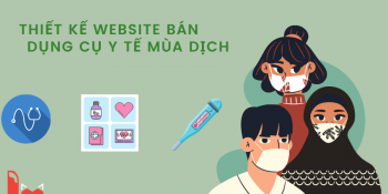 Thiết kế website bán dụng cụ y tế mùa dịch