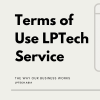 Terms of Use LPTech Service