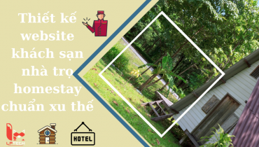 Thiết kế website khách sạn nhà trọ homestay chuẩn xu thế