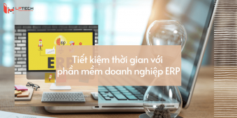 Tiết kiệm thời gian với phần mềm doanh nghiệp ERP