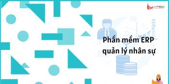Phần mềm ERP quản lý nhân sự