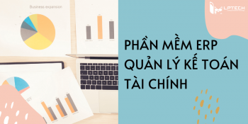 Phần mềm ERP quản lý kế toán tài chính