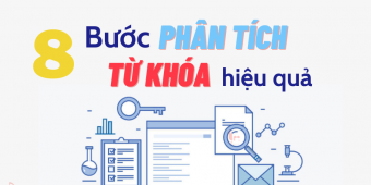 8 bước phân tích từ khóa cho chiến lược SEO hiệu quả