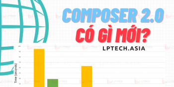 Composer 2.0: Phiên bản release mới nhất và cách nâng cấp composer