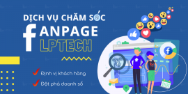 Dịch vụ chăm sóc fanpage hiệu quả cao