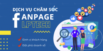 Dịch vụ chăm sóc fanpage hiệu quả cao
