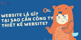 Website là gì? Tại sao cần tìm đến công ty thiết kế website?