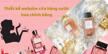 Thiết kế website cửa hàng nước hoa chính hãng