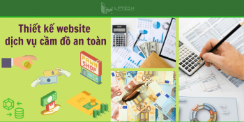 Thiết kế website dịch vụ cầm đồ an toàn