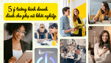 5 ý tưởng kinh doanh hay dành cho phụ nữ khởi nghiệp