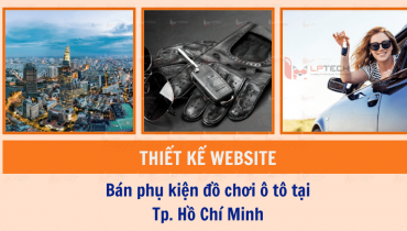 Thiết kế website bán phụ kiện đồ chơi ô tô tại Tp.HCM