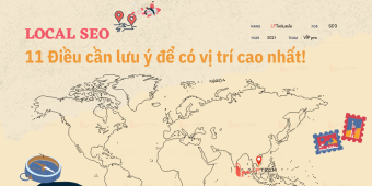 Local SEO: 11 Điều cần lưu ý khi SEO Local để có vị trí cao nhất