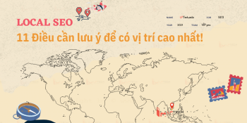 Local SEO: 11 Điều cần lưu ý khi SEO Local để có vị trí cao nhất