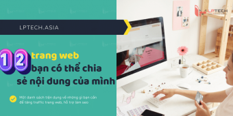 12 trang web bạn có thể chia sẻ nội dung 