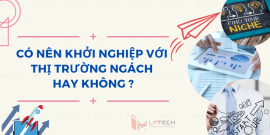 Có nên khởi nghiệp với thị trường ngách?