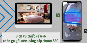 Dịch vụ thiết kế web chăn ga gối nệm đẳng cấp chuẩn SEO