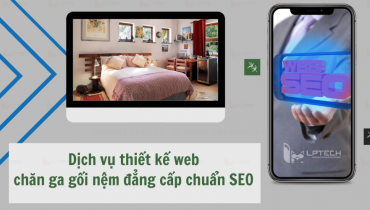 Dịch vụ thiết kế web chăn ga gối nệm đẳng cấp chuẩn SEO
