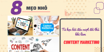 8 mẹo nhỏ từ học hỏi đến vượt đối thủ khi làm Content Marketing