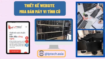 Thiết kế website mua bán máy vi tính cũ
