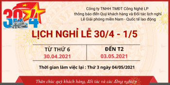 Thông báo nghỉ lễ 30/4 và 1/5 năm 2021