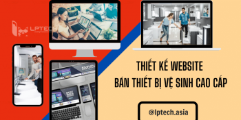Thiết kế website bán thiết bị vệ sinh cao cấp uy tín