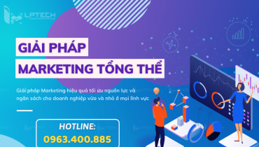 Giải pháp marketing tổng thể cho doanh nghiệp vừa và nhỏ