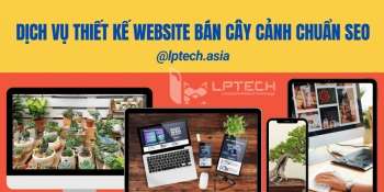 Dịch vụ thiết kế website bán cây cảnh chuẩn SEO