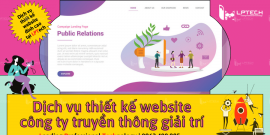 Dịch vụ thiết kế website công ty truyền thông giải trí 
