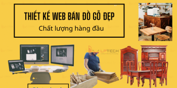 Thiết kế web bán đồ gỗ đẹp, chất lượng hàng đầu