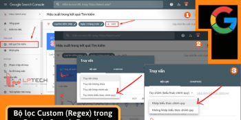 Google Search Console thêm mới Bộ lọc Tuỳ chỉnh - Custom (Regex)