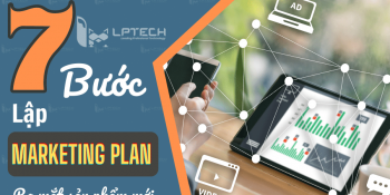 7 bước lập kế hoạch Marketing ra mắt sản phẩm mới
