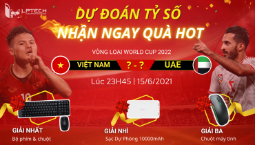 World Cup 2022: Minigame Dự đoán kết quả trận đấu giữa Việt Nam và UAE