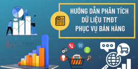 Hướng dẫn phân tích dữ liệu thương mại điện tử phục vụ bán hàng