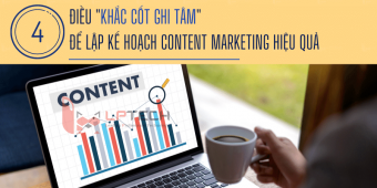 4 điều "khắc cốt ghi tâm" để lập kế hoạch Content Marketing hiệu quả
