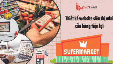 Thiết kế website siêu thị mini, cửa hàng tiện lợi