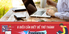 6 điều cần biết để trở thành một Freelancer