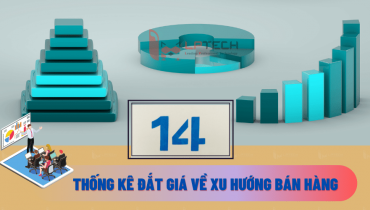 14 thống kê đắt giá về xu hướng bán hàng