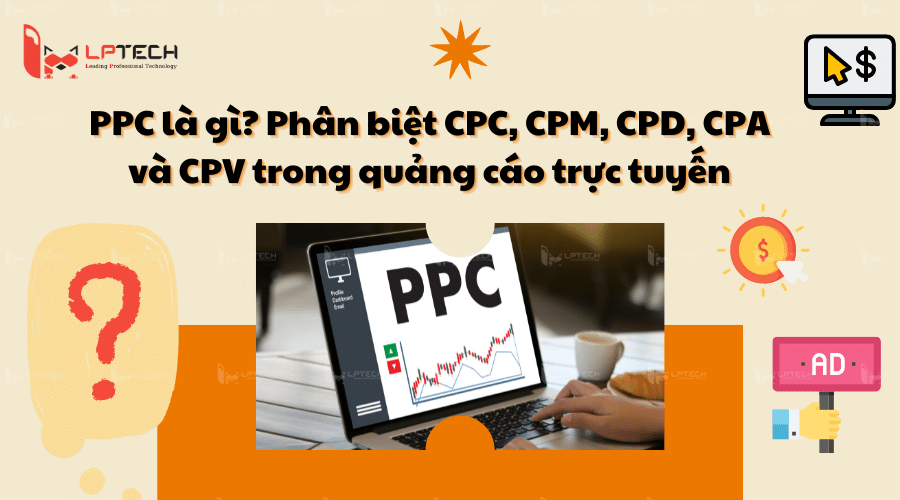 CPM và CPI khác nhau như thế nào?
