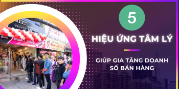 5 hiệu ứng tâm lý người học kinh doanh không thể bỏ qua