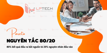 Pareto: Nguyên tắc 80/20 tuyệt vời trong kinh doanh