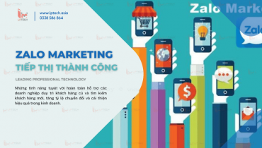Zalo Marketing - Tiếp thị thành công với kênh zalo